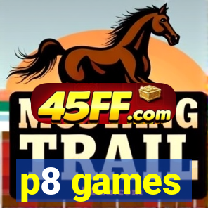 p8 games